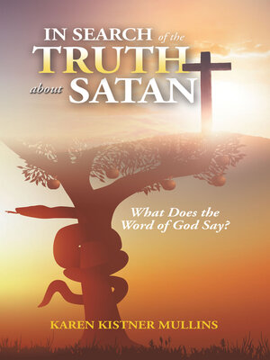 cover image of In Search of the Truth About Satan